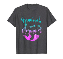 Load image into Gallery viewer, Funny Grandma Of The Mermaid Birthday T Shirt
