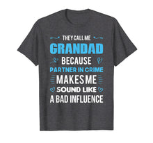 Load image into Gallery viewer, GRANDAD Gift Tshirt - Because Partner In Crime T-Shirt
