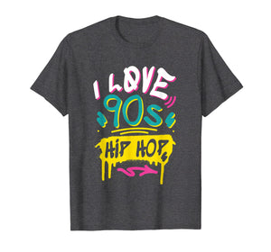 I Love 90s Hip Hop TShirt Dance Dancing Music Gifts