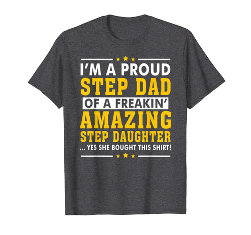 Funny Step Dad Shirt Fathers Day Gift Step Daughter Stepdad