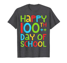 Load image into Gallery viewer, Happy 100th Day Of School T-Shirt
