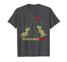 Load image into Gallery viewer, Papasaurus Tshirt Trex Papa I happy have two kid shirt gift

