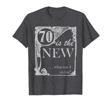 Load image into Gallery viewer, 70th Birthday Shirt - Seventy Years Old Joke and Gag T-Shirt
