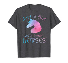 Load image into Gallery viewer, JUST A GIRL WHO LOVES HORSES Horseback Riding Rider T-Shirt
