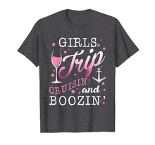 Load image into Gallery viewer, Girls Trip Cruisin and Boozin T shirt Cruise Drinking Women

