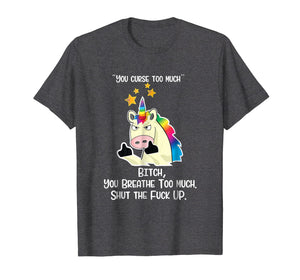 Angry Cussing Cursing Unicorn Funny Tshirt