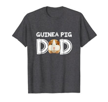 Load image into Gallery viewer, Guinea Pig Dad Shirt | Costume Gift Clothing Accessories
