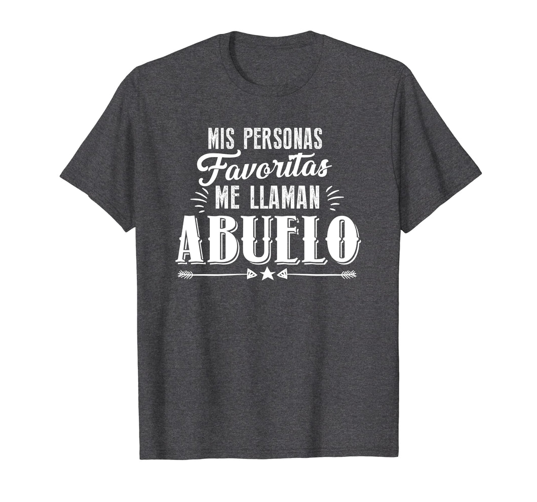 Mis Personas Favoritas Me Llaman Abuelo Spanish Father's Day
