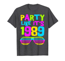 Load image into Gallery viewer, Party Like Its 1989 | 80s Costume Party Wear Outfit Tee
