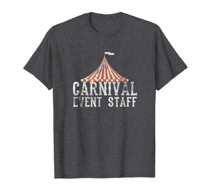 Carnival Event Staff T-Shirt Circus Tent Distressed Tee