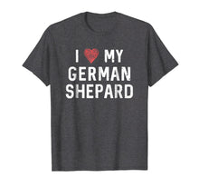 Load image into Gallery viewer, I Love My German Shepard Shirt : Dog Mom Dad Heart Gift
