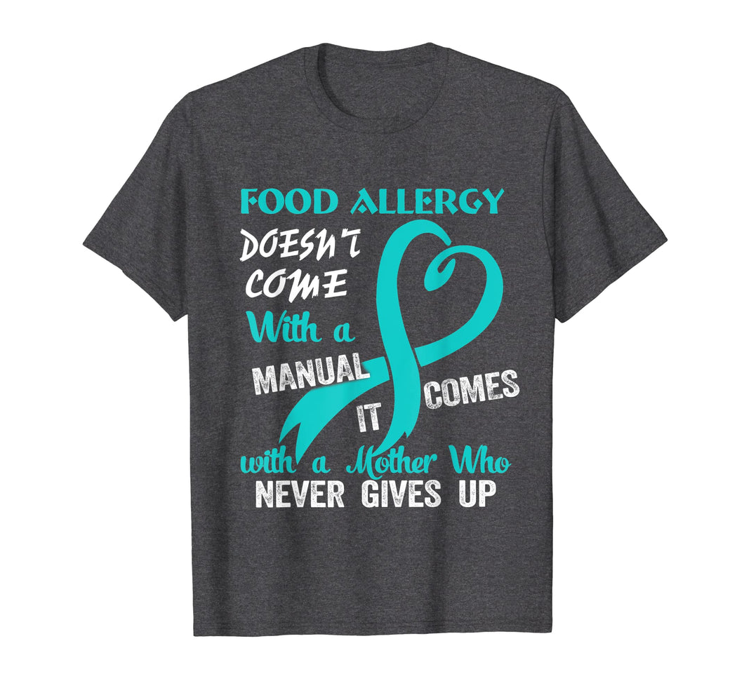Funny Gift Food Allergy Mom Awareness Warrior T-shirt