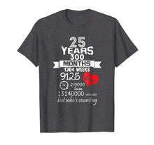 Load image into Gallery viewer, Anniversary Gift 25th - 25 years Wedding Marriage T-Shirt
