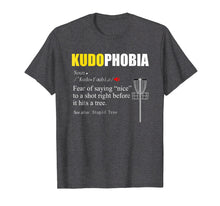 Load image into Gallery viewer, FUNNY DEFINITION T SHIRT FOR DISC GOLF FANS - KUDOPHOBIA
