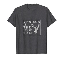 Load image into Gallery viewer, Venison is the New Kale Funny Deer Hunting T Shirt
