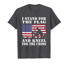 Load image into Gallery viewer, I Stand For The Flag And Kneel For The Cross T-Shirts
