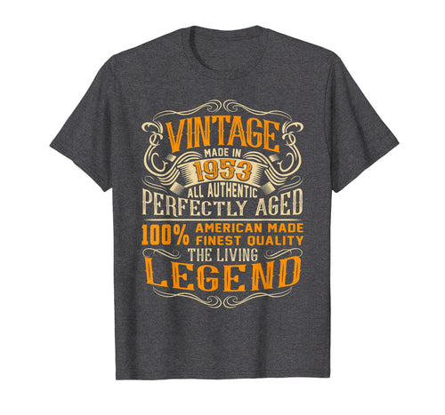 Legends Vintage Made In 1953 65th Birthday Gift 65 years old