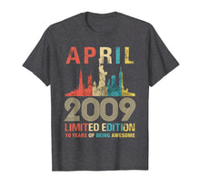 Load image into Gallery viewer, April 2009 T Shirt 10 Year Old Shirt 2009 Birthday Gift
