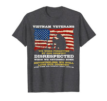 Load image into Gallery viewer, Vietnam Veteran T-shirt - We Still Loved Our Country
