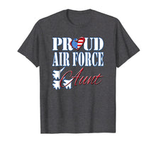 Load image into Gallery viewer, Proud Air Force Aunt Shirt US Heart Military Women
