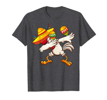 Load image into Gallery viewer, Dabbing Chicken Sombrero Mexican Cinco De Mayo Tshirt
