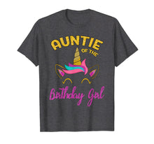 Load image into Gallery viewer, Auntie of the Unicorn Birthday Girl T-Shirt Matching Shirt
