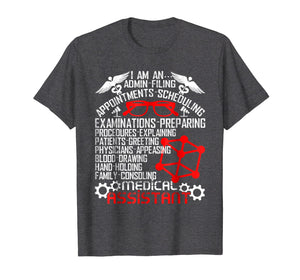 I'm A Medical Assistant T Shirt, Admin Filing T Shirt