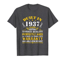 Load image into Gallery viewer, Perfectly Aged Built In 1937 82nd Years Old Birthday Shirt
