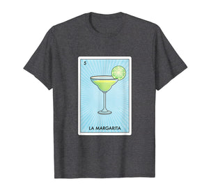 Margarita Mexican Bingo Loteria Card Cinco Drinking T Shirt