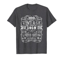 Load image into Gallery viewer, Made In 1919 100 Years Old Vintage 100th Birthday Gift Shirt
