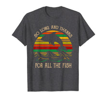 Load image into Gallery viewer, Vintage So Long And Thanks For All The Fish T-shirt
