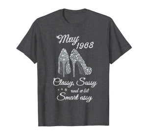 May 1968 Classy And Fabulous 51st Birthday Shirt