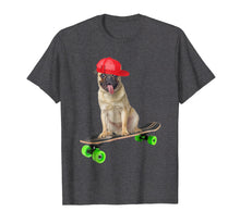 Load image into Gallery viewer, Cute Funny Pug Dog Skateboarding Skater Trucks Shirt Gifts
