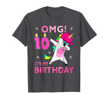 Load image into Gallery viewer, 10th Bday Unicorn Dabbing OMG! It&#39;s My Birthday 2009 Shirt
