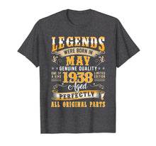Load image into Gallery viewer, May 1938 81st Birthday Gift 81 Year Old Men Women Shirt
