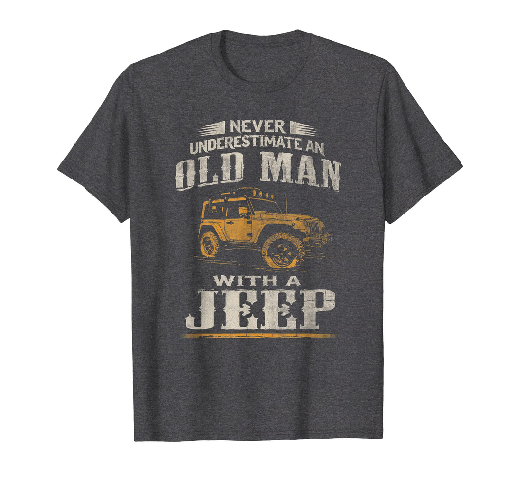 Mens Vintage Never Underestimate an Old Man with Jeeps T shirt