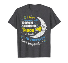 Load image into Gallery viewer, Down Syndrome Awareness Shirt for Men, Women, Boys or Girls
