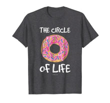 Load image into Gallery viewer, Funny Donut T-shirts - The Circle Of Life Shirt

