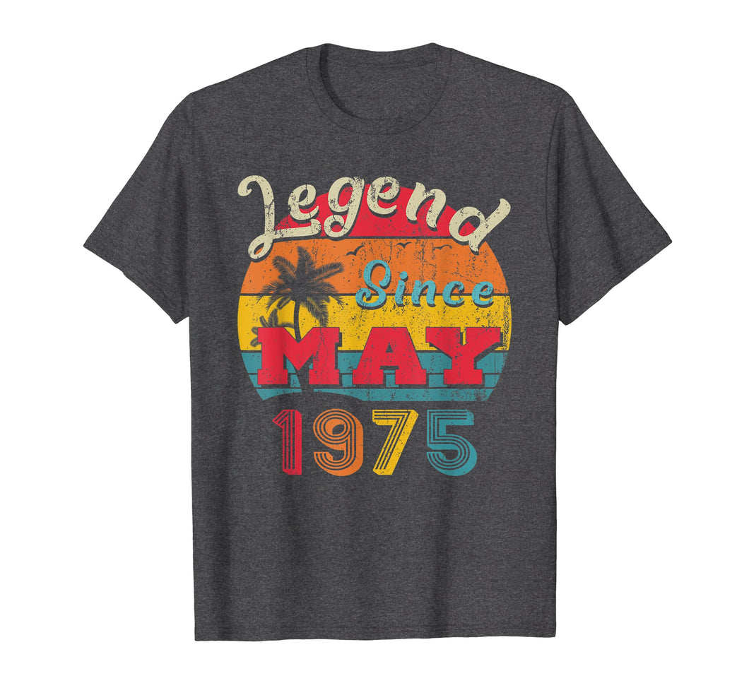 Legend Since May 1975 44th Birthday Gifts Vintage T Shirt