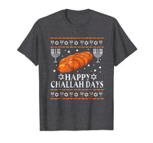 Load image into Gallery viewer, Happy Challah Days Hanukkah Gifts T-Shirt
