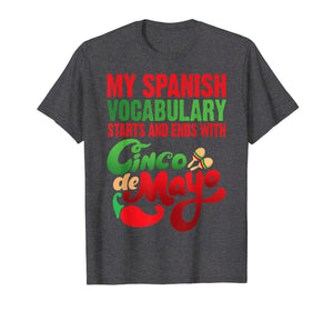 Funny Cinco de Mayo Spanish Vocabulary Shirt 5th May