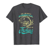 Load image into Gallery viewer, Mens Funny Fishing T Shirt - Retirement Plan is Fishing
