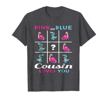 Load image into Gallery viewer, Pink or Blue Cousin Loves You Gender Reveal Cousin Gift
