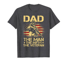Load image into Gallery viewer, DAD The Veteran The Myth The Legend Vintage USA Flag T shirt
