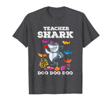 Load image into Gallery viewer, Funny Teacher Shark Doo Doo Doo T-Shirt
