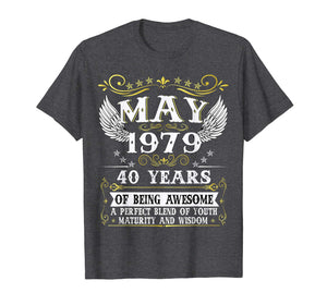 May 1979 T-Shirt 40th Birthday gift 40 Years old Tee