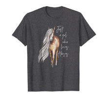 Load image into Gallery viewer, Just a Girl Who Loves Horses T-shirt
