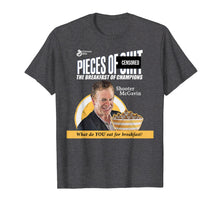 Load image into Gallery viewer, Funny-Shooter-McGavin-Funny Pieces- of shit-the breakfast-of
