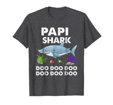 Load image into Gallery viewer, Papi Shark T-shirt Doo Doo Doo - Father's Day Gift Tee
