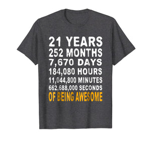 21st Birthday Gifts T Shirt 21 Years Old Being Awesome Tee